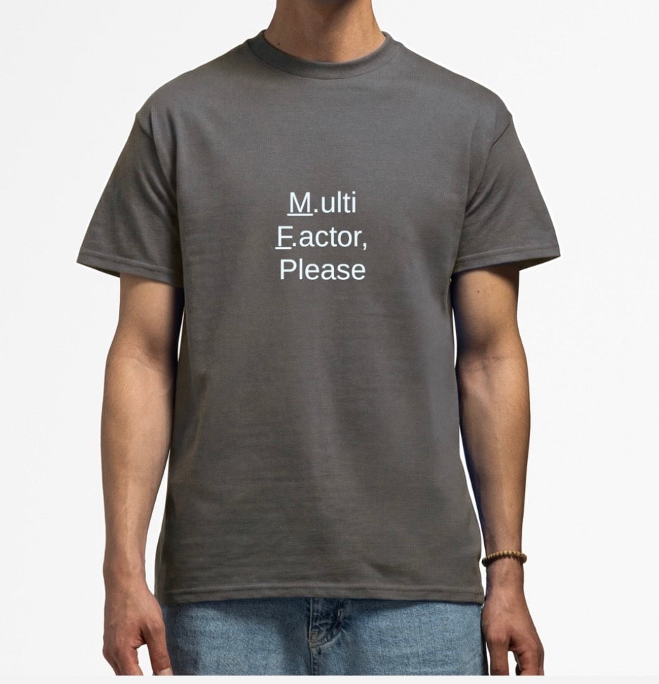 Multi Factor T